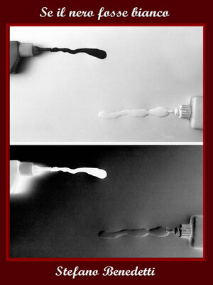 cover image of Se il nero fosse bianco